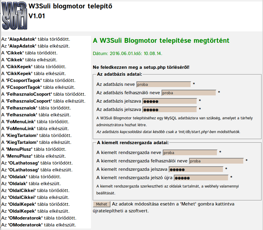 A telepítés rendben lezajlott