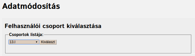 Felhasználói csoport kiválasztása